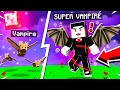 Playing as SUPER VAMPIRE in MINECRAFT!