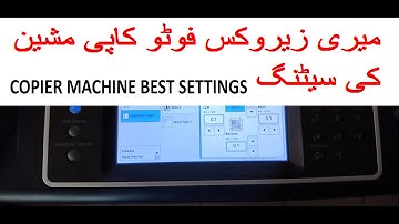 my xerox machine settings | xerox photocopier machine all settings
