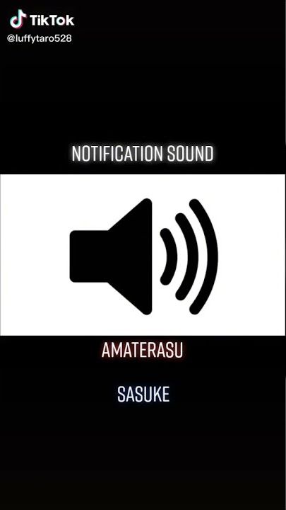 notif suara sasuke