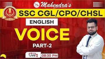 Voice | Part 2 | SSC CGL 2021-22 | SSC 2022 | English | Rules & Exercises | By Akshay Mahendras