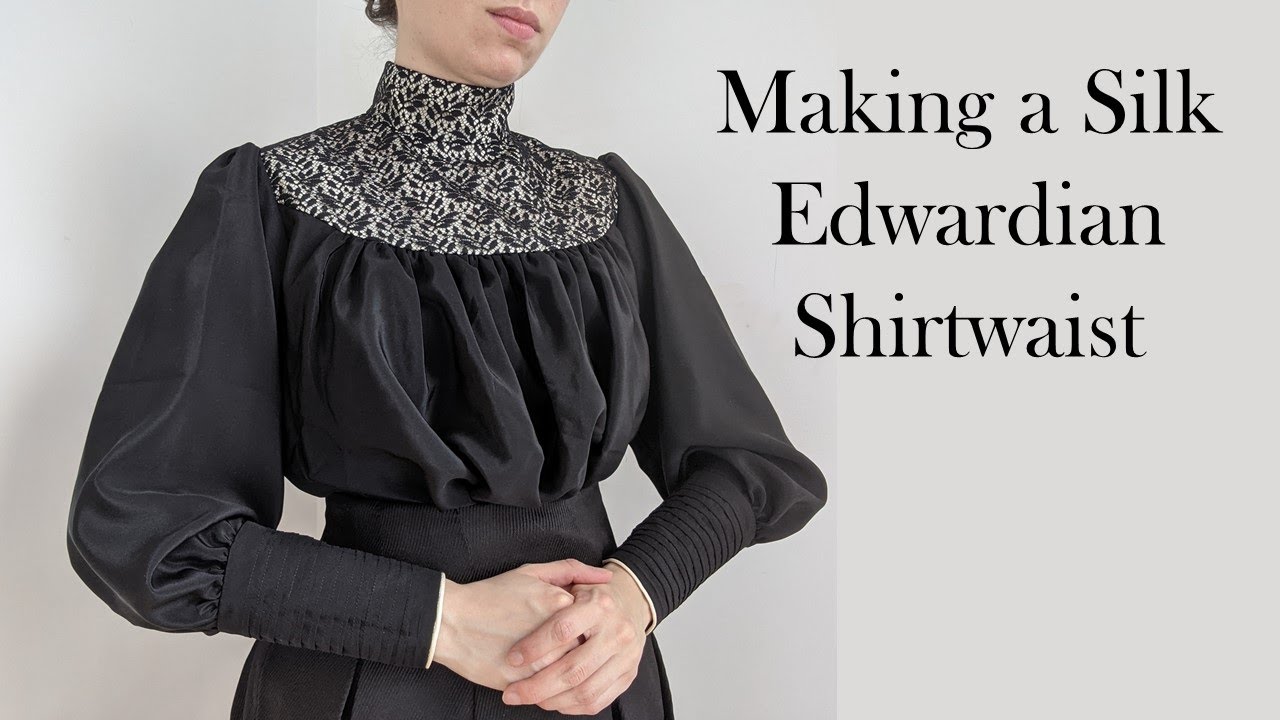 Making a Silk Edwardian Shirtwaist | Folkwear 205 Gibson Girl Blouse -  YouTube