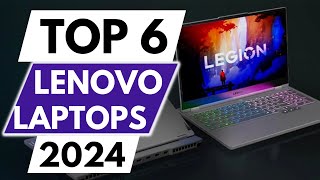 top 6 best lenovo laptops in 2024