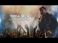 Thiago Brado - Terra Seca (Ao vivo em Curitiba)