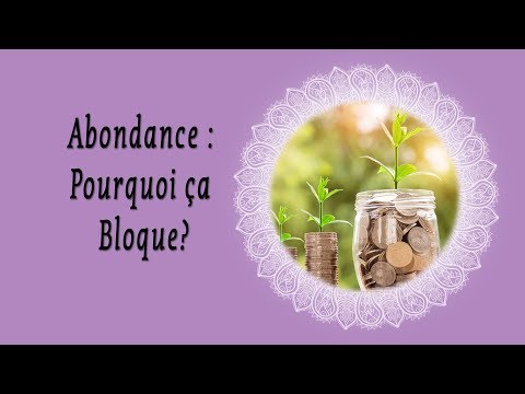 L'abondance, quand ça bloque