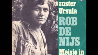 Miniatura de vídeo de "Rob De Nijs - Dag Zuster Ursula"