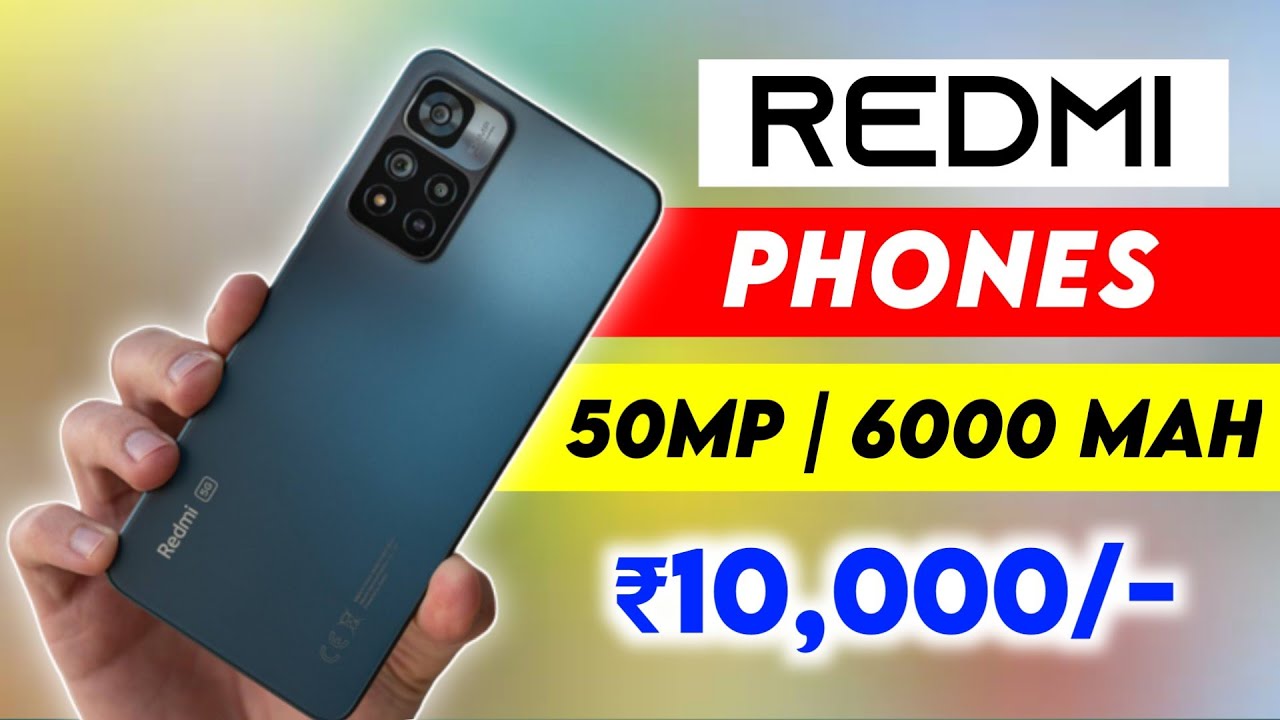 Best Redmi Phones Under 10000 in India 2022 Best Phones Under 10000