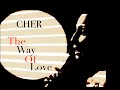 Cher  the way of love  2024 new