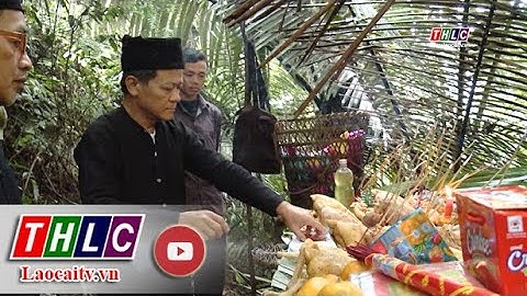 Khám phá di sản: Lễ cầu làng của người Dao họ huyện Văn Bàn (22/7/2023) | THLC