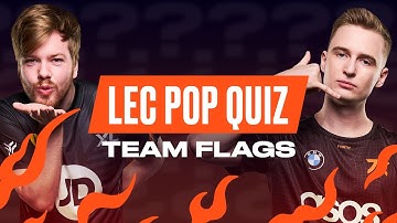 Guess the Team Flags | LEC Pop Quiz | 2022 LEC Summer