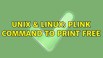 Unix & Linux: plink command to print free