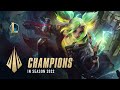 Champions in Season 2022 | Dev Video - League of Legends