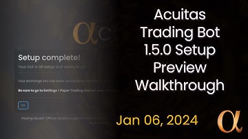 01 06 2024 Acuitas Preview Setup Walkthrough