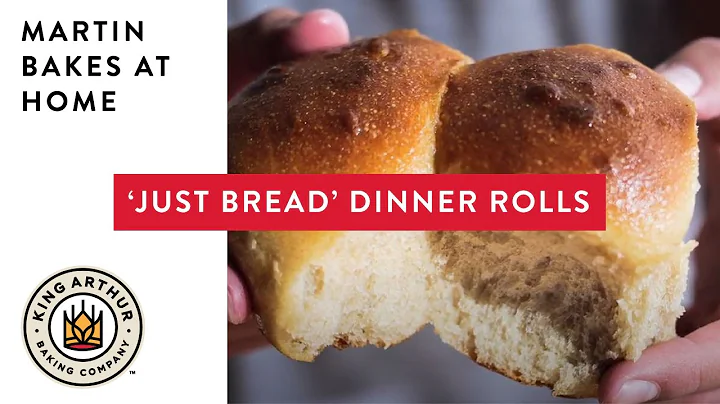 'Just Bread' Dinner Rolls - Martin Bakes