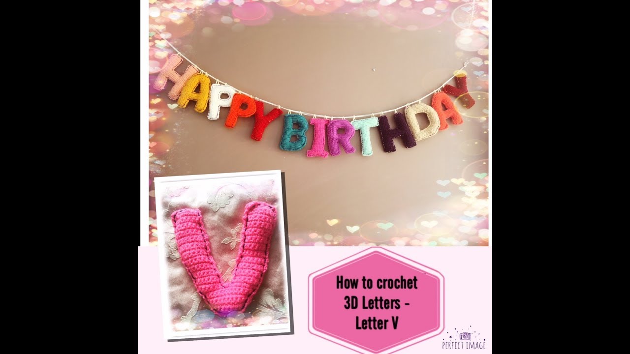 How to crochet 3D Letters   Letter V