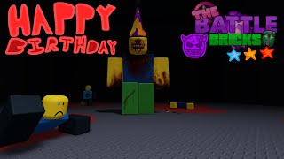 The Battle Bricks: Tumored Happy Birthday (3 Star)