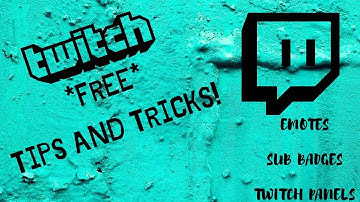 *FREE* Twitch tips & tricks for beginners! Emotes, sub badges, panels