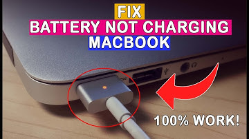 How to Fix Battery Not Charging on Macbook | Fix Macbook Won