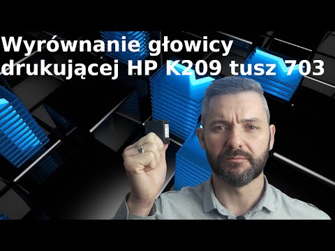 HP DESKJET K209A 🖨️ Wyrównanie głowicy drukującej (tusz 703)