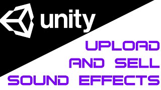 How To Upload Sound Packs To The Unity Asset Store
