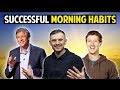 Morning Habits and Routines of Successful People