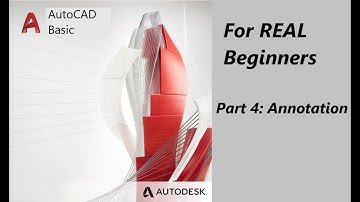 #4 AutoCAD REAL Beginners: Annotation