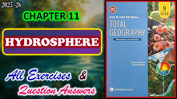 Hydrosphere | Class 9 Geography Chapter 11 | All Answers | 2025-26