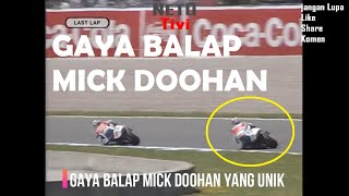 Gaya balap Mick Doohan yang unik