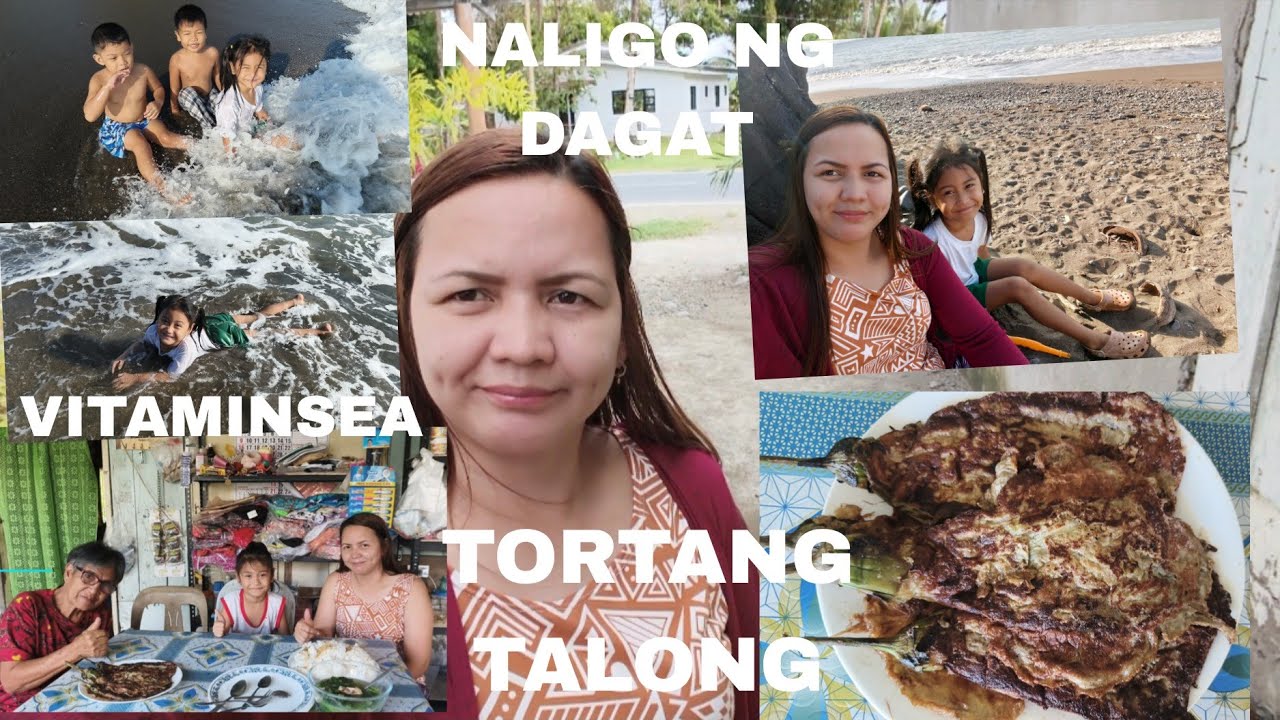NAGLUTO NG TORTANG TALONG+NAG PUNTA NG DAGAT AT NALIGO SI TALALAY