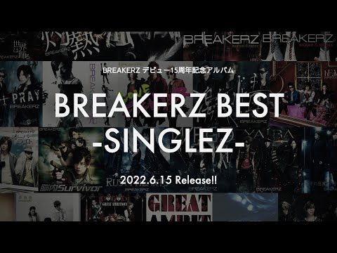 【BREAKERZ】シングルCD Amazon.co.jp: BREAKERZ BEST-SINGLEZ-(初回限定盤)(2CD+Blu-ray