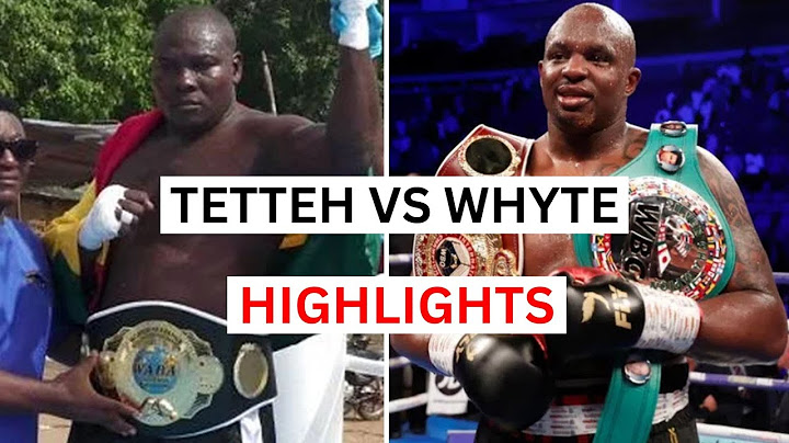 Dillian Whyte vs Ebenezer Tetteh Highlights & Knockouts