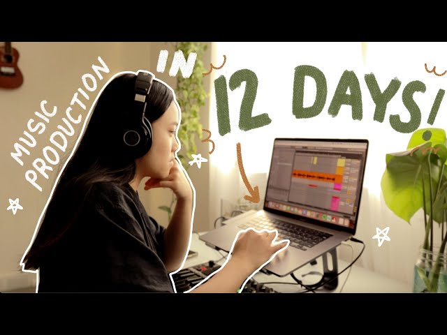 I Learn How to Produce Music in 12 DAYS! class=