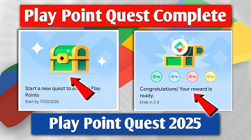 Google Play Points Quest 2025 | How to Complete Play Point Quest