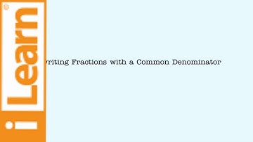 Rewriting Fractions with Common Denominator: One a Factor of the Other