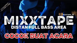 BANYAK YANG CARI❗DJ MIXXTAPE 2025 FULL BASS BONGKAR DJ ACARA, VIRAL MIXXTAPE BATADA ISKAL