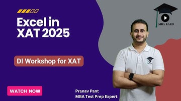 Excel in XAT 2025 | DI Workshop for XAT | Score 99+ in XAT 2025 | MBA Karo