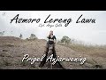 Prigel Pangayu Anjarwening - Asmoro Lereng Lawu (Official musik Video)