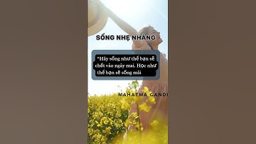 Hãy sống như thể bạn sẽ chết vào ngày mai. Học như thể bạn sẽ sống mãi mãi #shorts