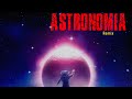 Vicetone &amp; Tony Igy - Astronomia (DJ EDGE Remix)