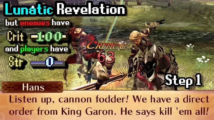 Revelation Step 1: Give all enemies 100% crit and all player units 0 strength and 0 magic