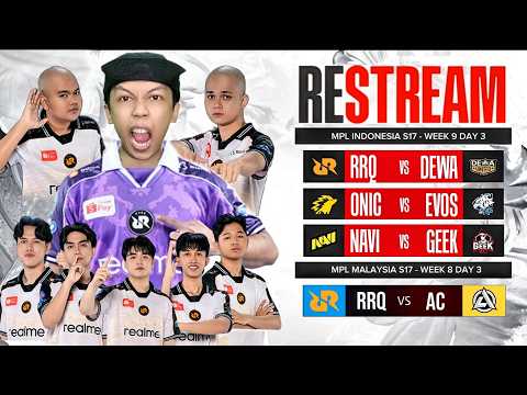 MATCH TERAHIR KING RRQ !! RESTREAM MPL ID S17
