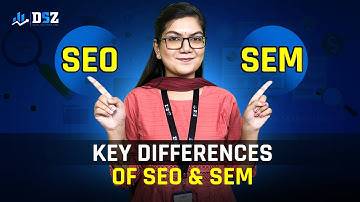SEO vs SEM Explained: Key Differences, Benefits & Which One Your Business Needs