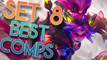 The ONLY 5 COMPS You Need to Know for TFT Set 8 | Teamfight Tactics Guide