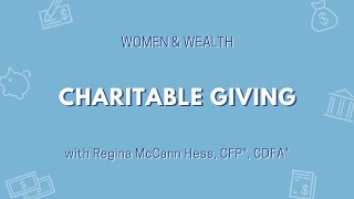Charitable Giving | Women & Wealth by Forge Wealth Management 8 views 5 months ago 7 minutes, 34 seconds