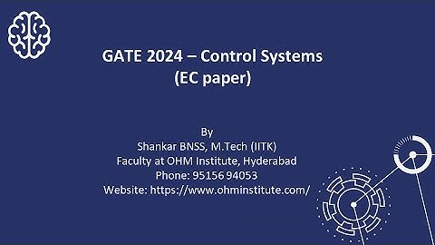 GATE 2024 Control Systems Solutions | EC paper