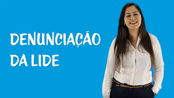 Quando é admitida a denunciação da lide?