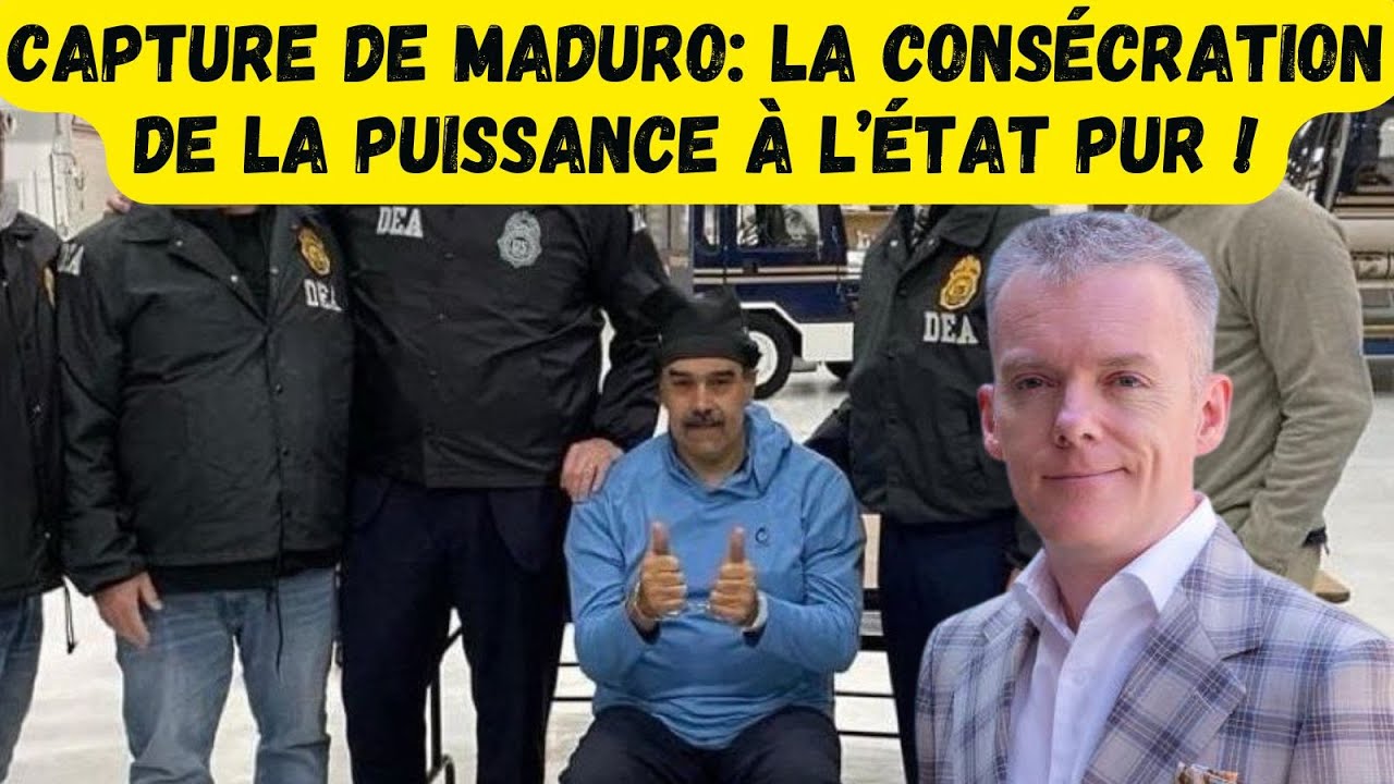 Capture de Maduro: la consécration de la puissance à l’état pur !