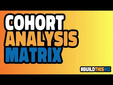 Cohort Analysis Matrix | Build This Viz | Tableau Tutorial with Data Coach