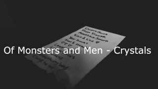 Of Monsters and Men - Crystals | Subtitulada al Español chords