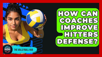 How Can Coaches Improve Hitters Defense? - The Volleyball Hub