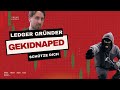 Ledger Gründer David B. gekidnappt. Wie Krypto Kriminalität zunimmt und du dich schützt.